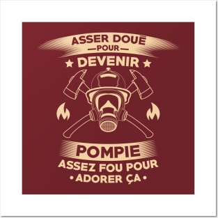 sapeur pompier cadeau Posters and Art